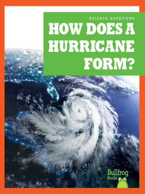 How Does a Hurricane Form? - ebook